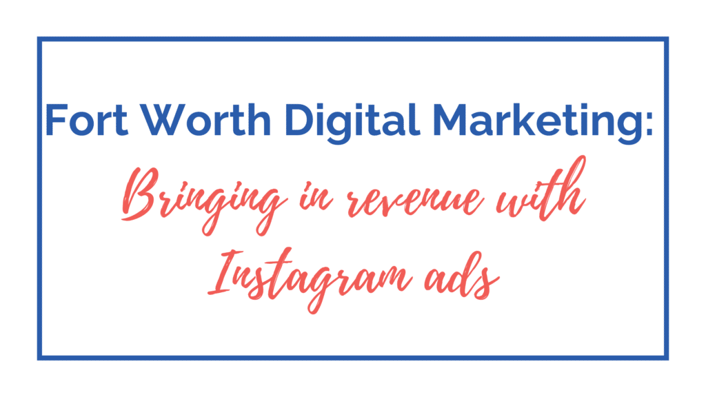 Fort Worth Digital Marketing