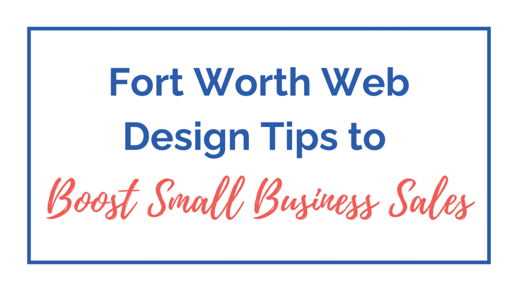 Fort Worth Web Design