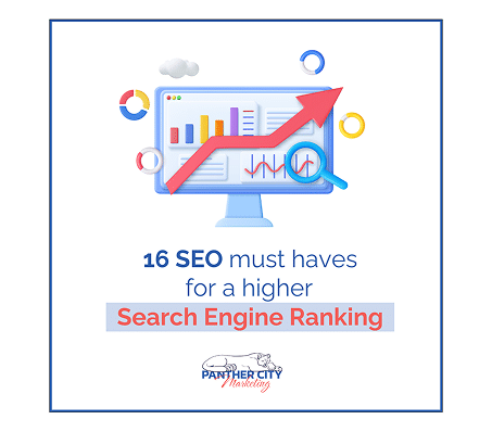 16 SEO Must Haves for a Higher Search Engine Ranking thumbnail