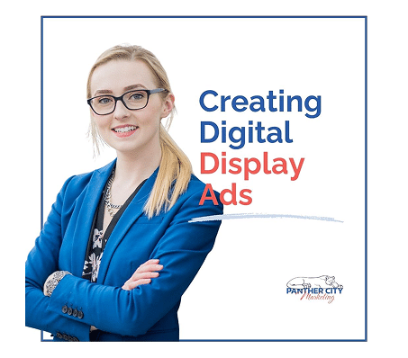 Creating Digital Display Ads
