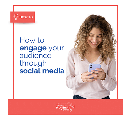 How to Engage Your Audience Through Social Media