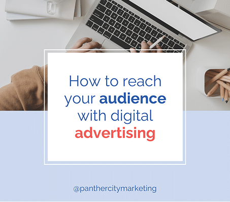 How to Reach Your Audience with Digital Advertising thumbnail