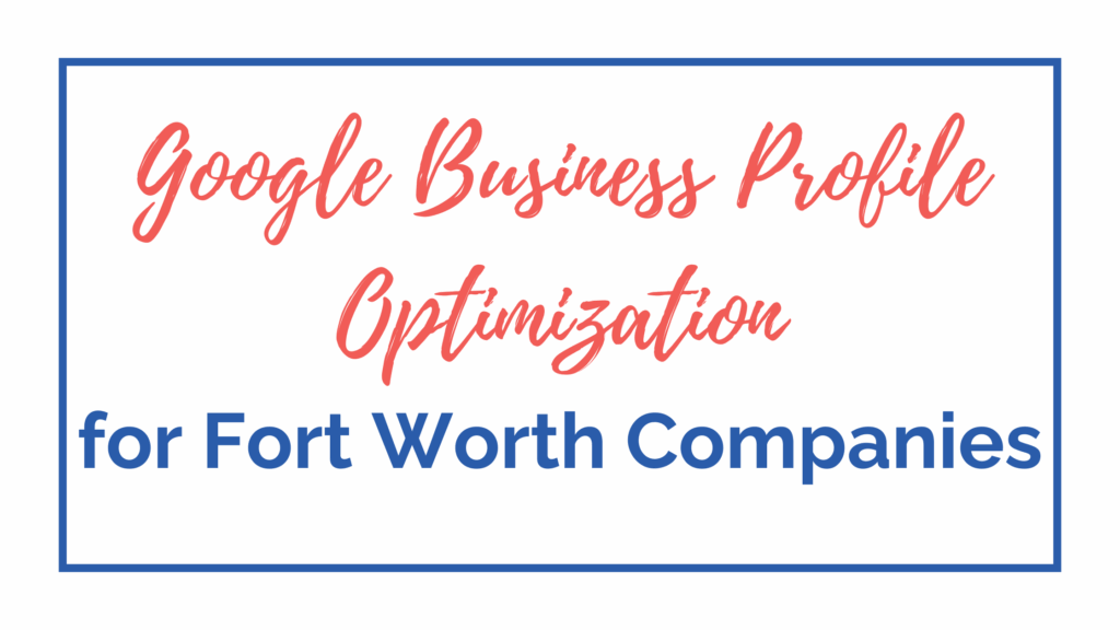 Fort Worth Digital Marketing