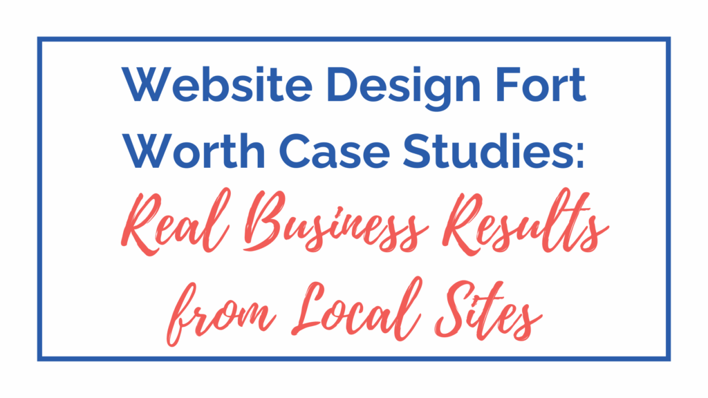 Website design fort Worth