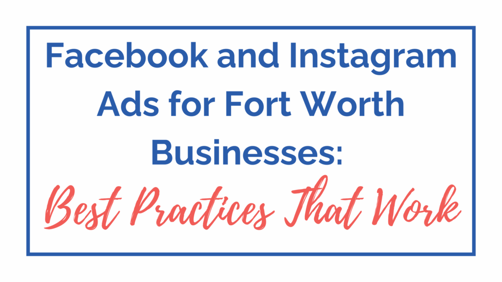 Facebook Instagram Ads Fort Worth