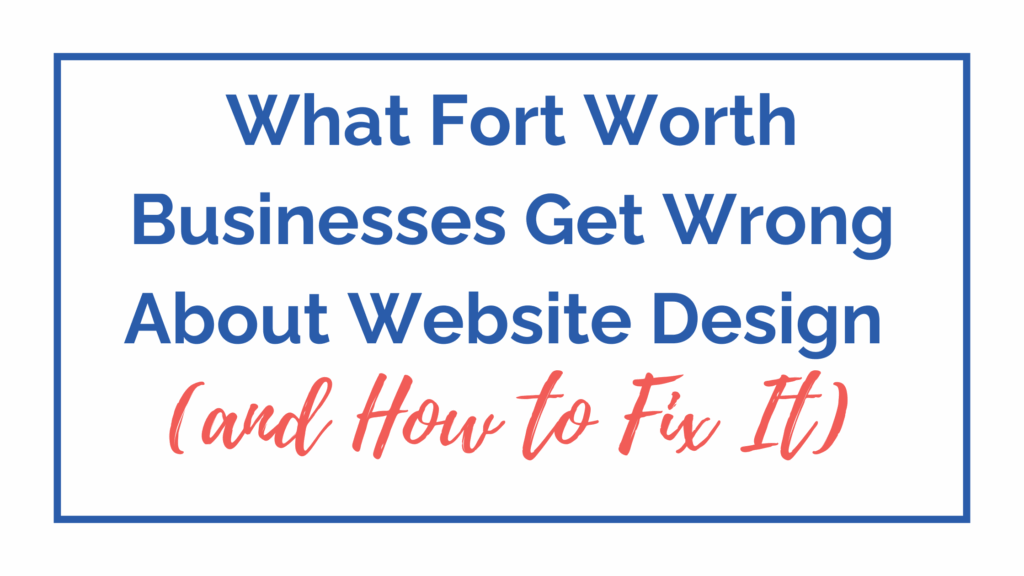 Fort Worth web Design
