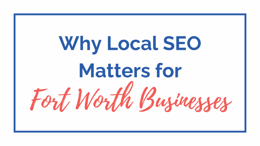 Fort Worth Local SEO
