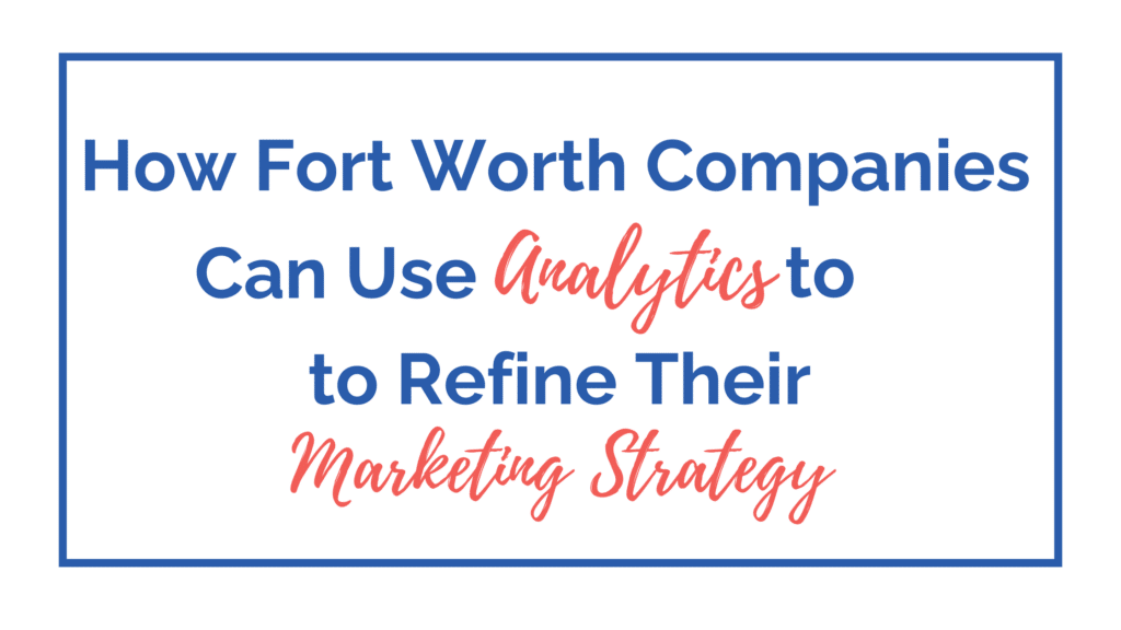 marketing analytics Fort Worth