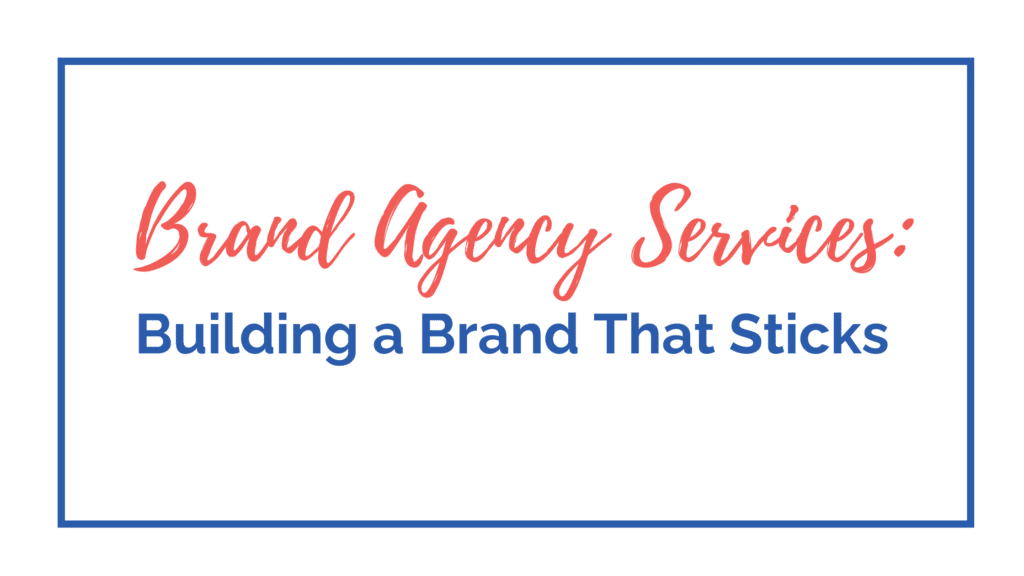 Branding Agency Services