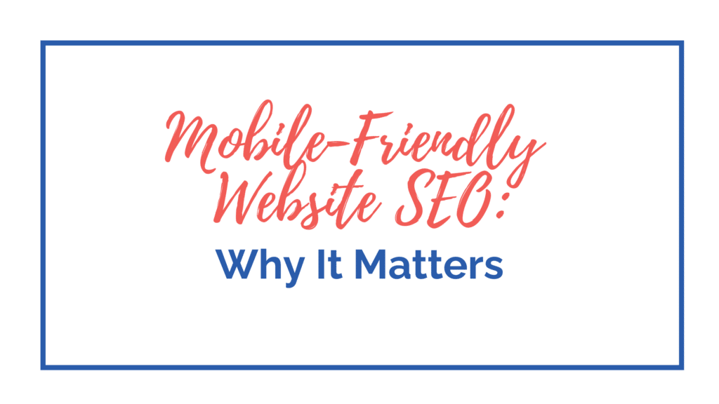 Mobile-Friendly Website SEO