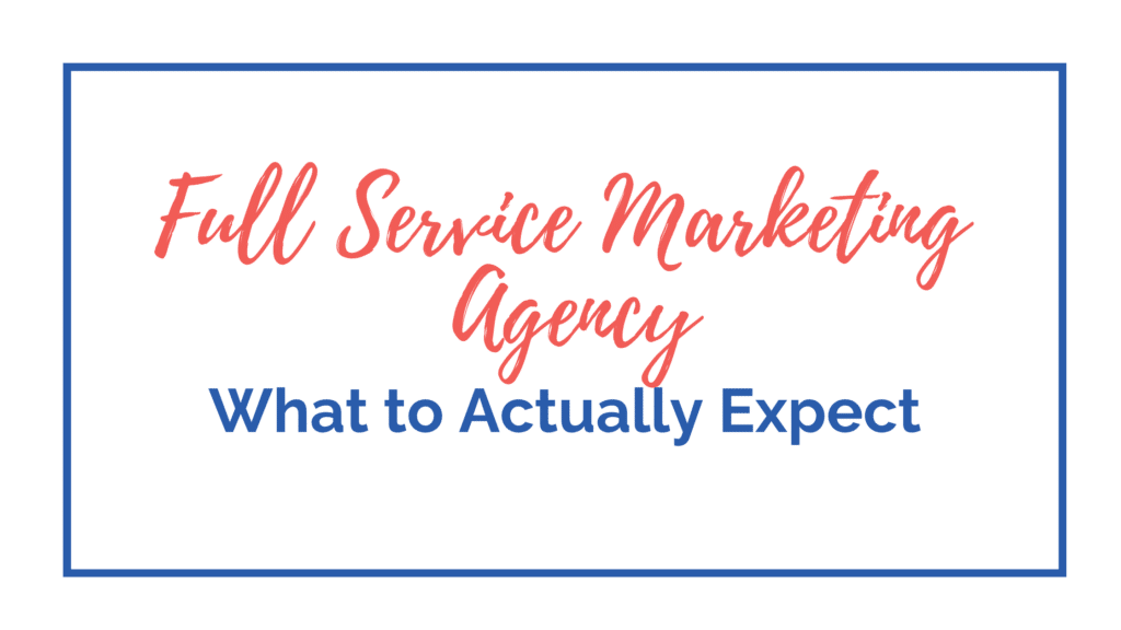 Full Service Marketing Agency
